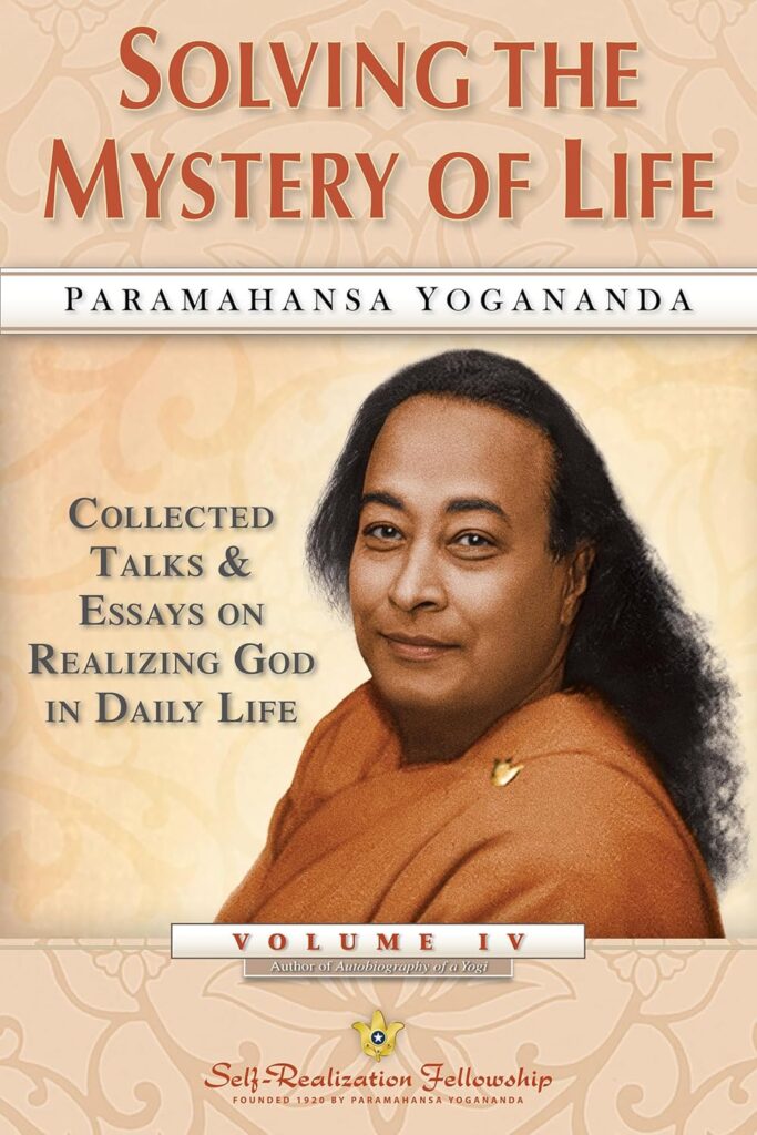Solving the Mystery of Life book paramahansa yogananda