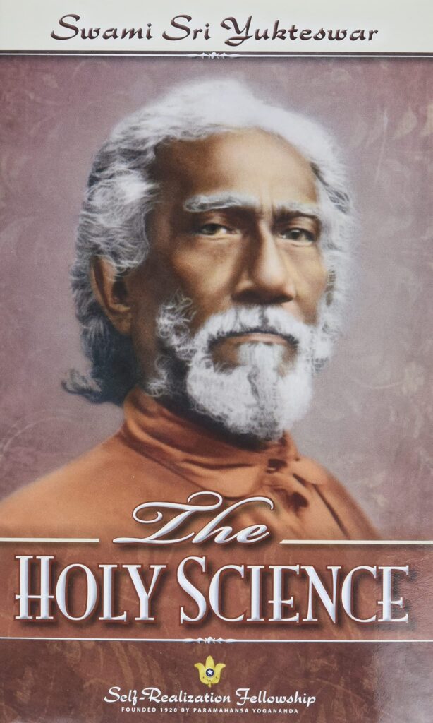 The Holy Science by Swami Sri Yukteswar